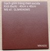 Gạch cotto đỏ Mikado 40x40 GLM4040MS