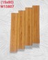 Gạch giả gỗ Trung Quốc 15x80 W15807