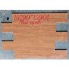 Gạch giả gỗ Trung Quốc 15x90 15901